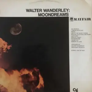 Walter Wanderley – Moondreams