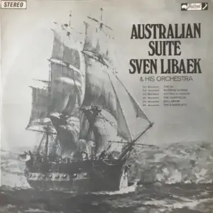 Sven Libaek And His Orchestra – Australian Suite
