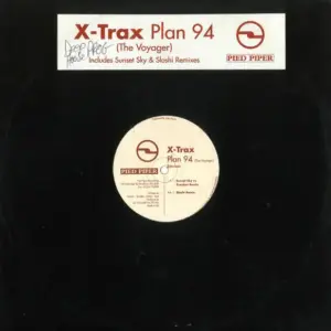 X-Trax – Plan 94 (The Voyager) (Remixes)