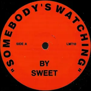 Sweet – Somebody's Watching / Conversation