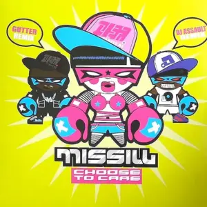 Missill – Choose To Care