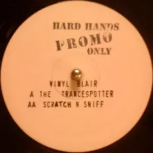 Vinyl Blair – The Trancespotter / Scratch N Sniff