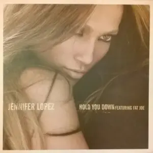 Jennifer Lopez – Hold You Down