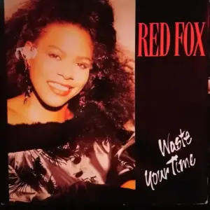Red Fox – Waste Your Time