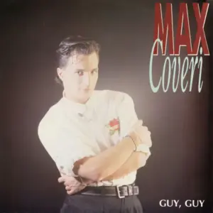 Max Coveri – Guy, Guy