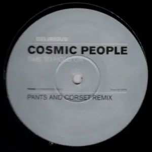 Cosmic People – Time To Hold On