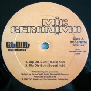 Mic Geronimo – Big Ole Butt