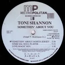 Toni Shannon – Somethin' About You