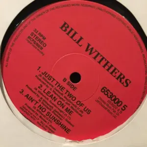 Bill Withers – Lovely Day (Sunshine Mix)