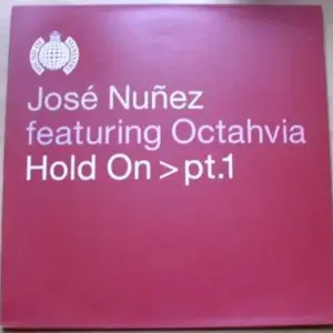 Jose Nuñez Featuring Octavia Lambertis – Hold On > Pt.1
