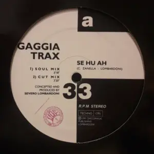 Gaggia Trax – Se Hu Ah  / You Gonna Be Man