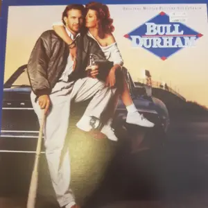 Various – Bull Durham, Original Motion Picture Soundtrack
