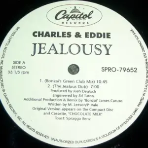 Charles & Eddie – Jealousy