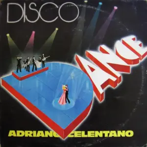 Adriano Celentano – Disco Dance