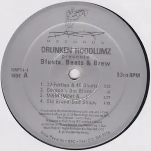 Drunken Hoodlumz – Blunts, Beats & Brew