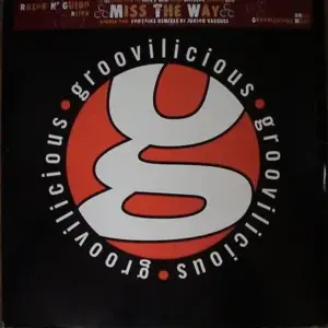 Razor N' Guido – Miss The Way
