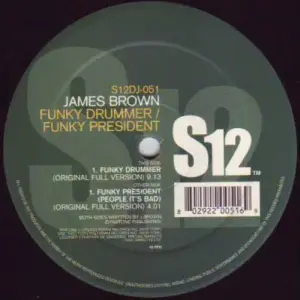 James Brown – Funky Drummer / Funky President