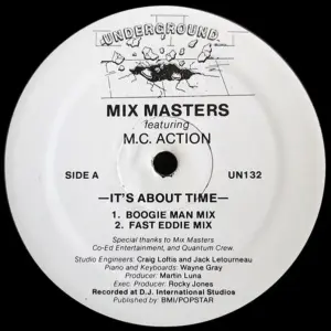 Mix Masters Featuring MC Action – It's About Time
