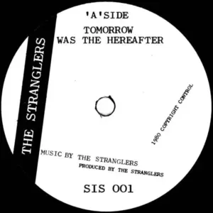 Stranglers, The – Tomorrow Was The Hereafter