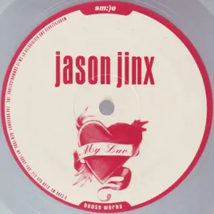Jason Jinx – My Luv