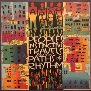 A Tribe Called Quest – People's Instinctive Travels And The Paths Of Rhythm