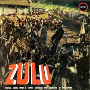 John Barry – Zulu (Original Motion Picture Sound Track & Other Themes)