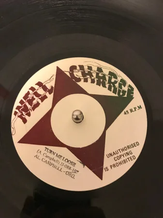 Al Campbell / Super Chick – Turn Me Loose / Roach Killer