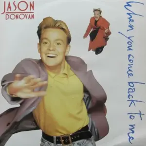 Jason Donovan – When You Come Back To Me