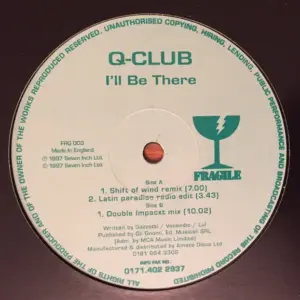 Q-Club – I'll Be There