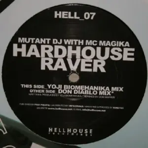 Mutant DJ With MC Magika – Hardhouse Raver