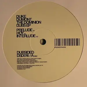 Duke Dumont – The Dominion Dubs EP