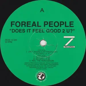 Foreal People – Does It Feel Good 2 U?