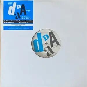 Monsieur Mieurax – Dada E.P.