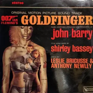 John Barry – Goldfinger (Original Motion Picture Sound Track)