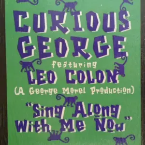 Curious George Featuring Leo Colon – Sing Along With Me Now