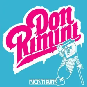 Don Rimini – Kick N Run EP