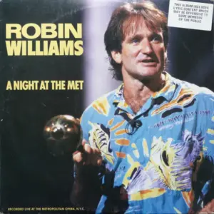 Robin Williams – A Night At The Met