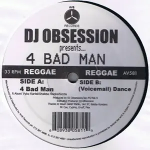 DJ Obsession (3) – 4 Bad Man / (Voicemail) Dance