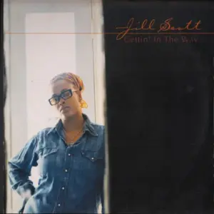 Jill Scott – Gettin' In The Way
