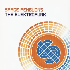Space Penguins – The Elektrofunk