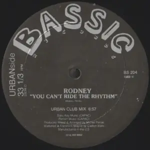 Rodney / Urban Parts – You Can't Ride The Rhythm