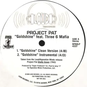 Project Pat Feat. Three 6 Mafia – Goldshine