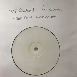 DJ Rembrandt vs. Queen – The Show Must Go On