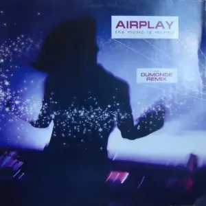 Airplay – The Music Is Moving