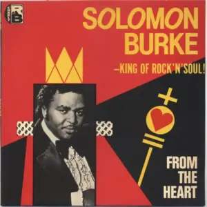 Solomon Burke – From The Heart