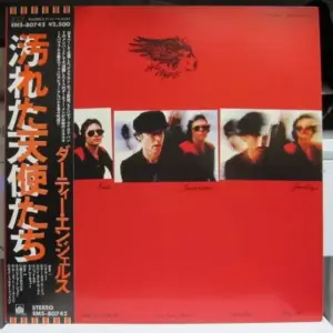 Dirty Angels (2) – Kiss Tomorrow Goodbye