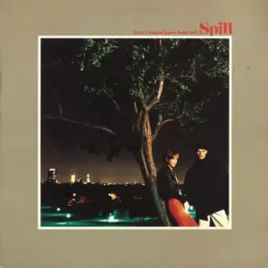 Spill – Don't Wanna Know Bout Evil