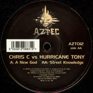 Chris C Vs Hurricane Tony – A New God / Street Knowledge