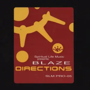 Blaze – Directions