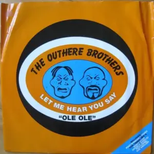 Outhere Brothers, The – Let Me Hear You Say "Ole Ole"